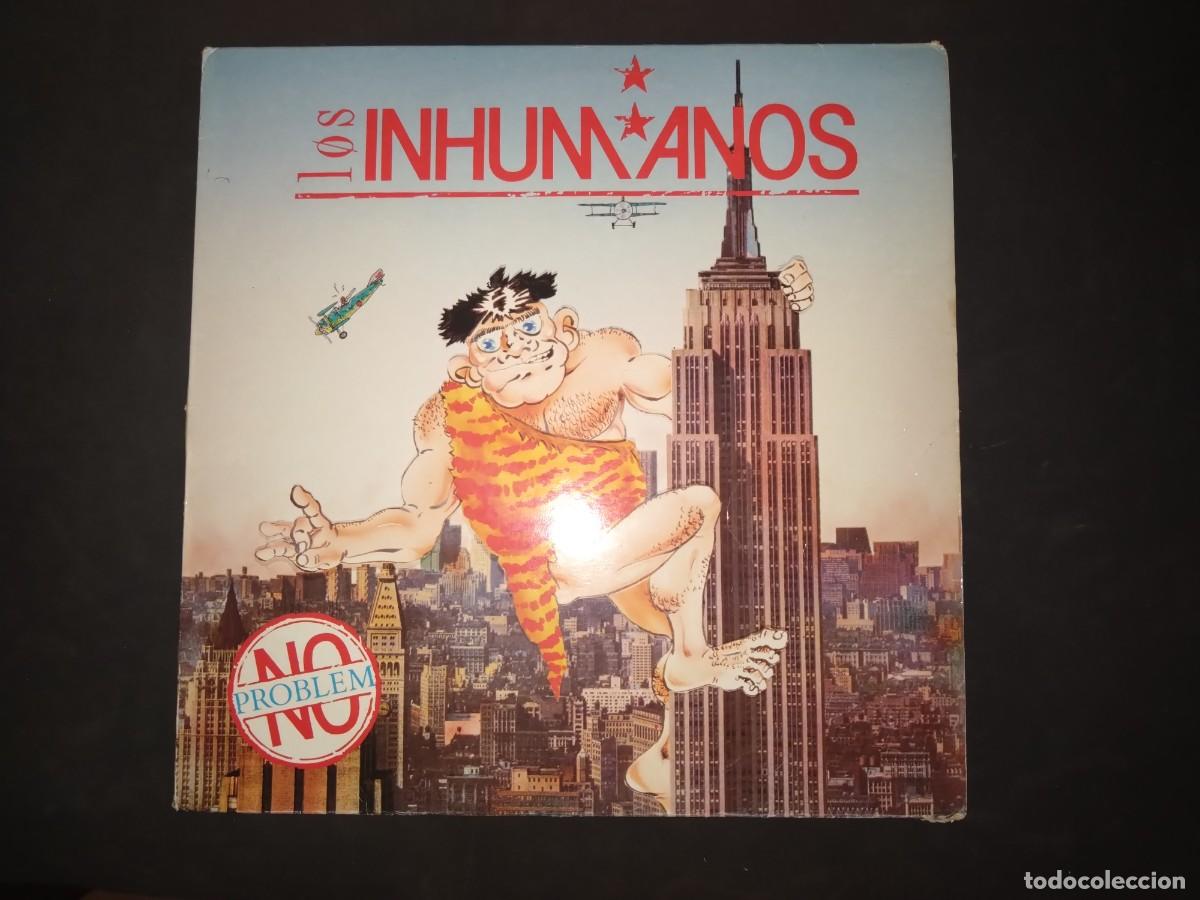 Discos de vinilo: LP VINILO , LOS INHUMANOS , NO PROBLEM , LEER DESCRIPCION - Foto 1