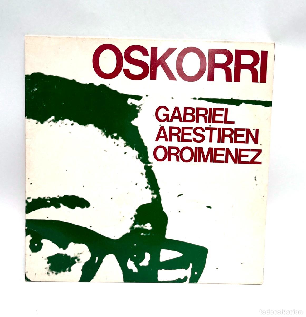 Discos de vinilo: Vinilo Oskorri &rdquo;Gabriel Arestiren Oroimenez&rdquo; - Foto 1