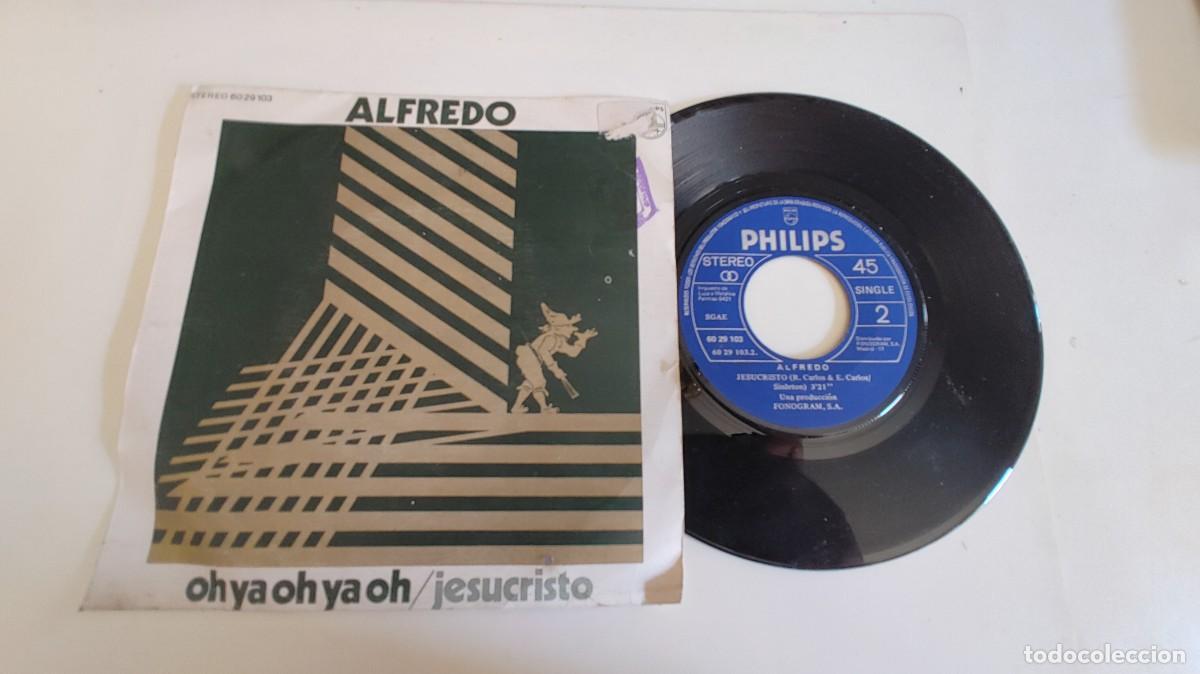 Discos de vinilo: ALFREDO-SINGLE OH YA OH YA OH - Foto 1