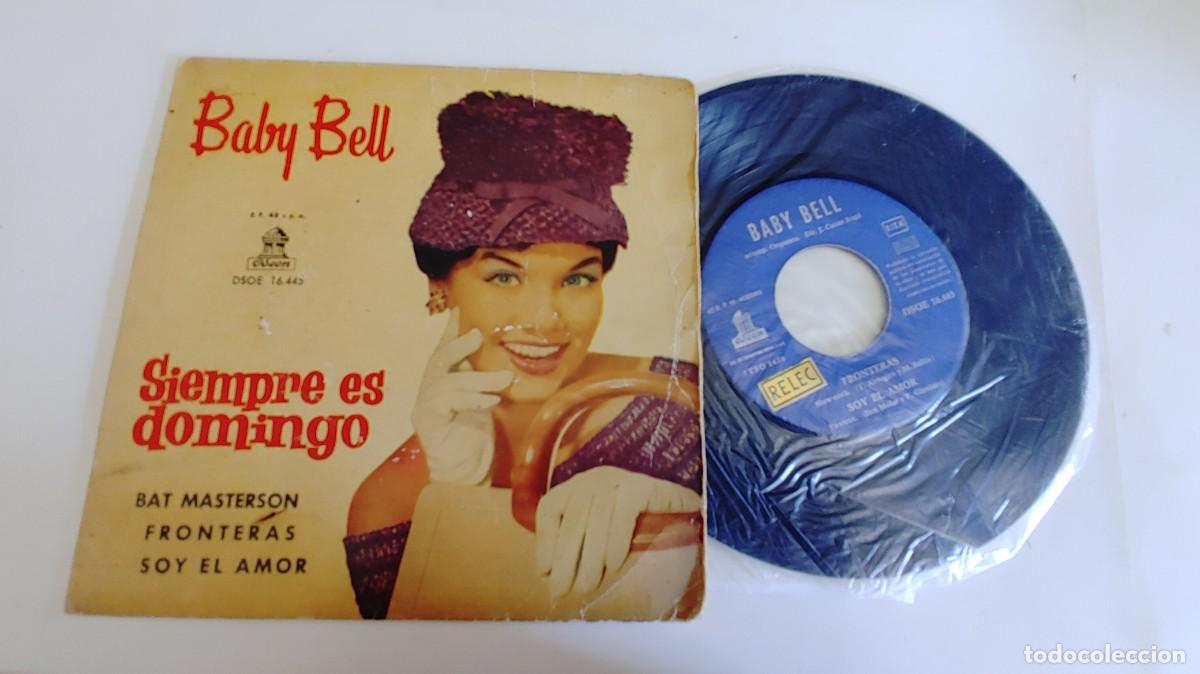Discos de vinilo: BABY BELL-EP SIEMPRE ES DOMONGO +3 - Foto 1