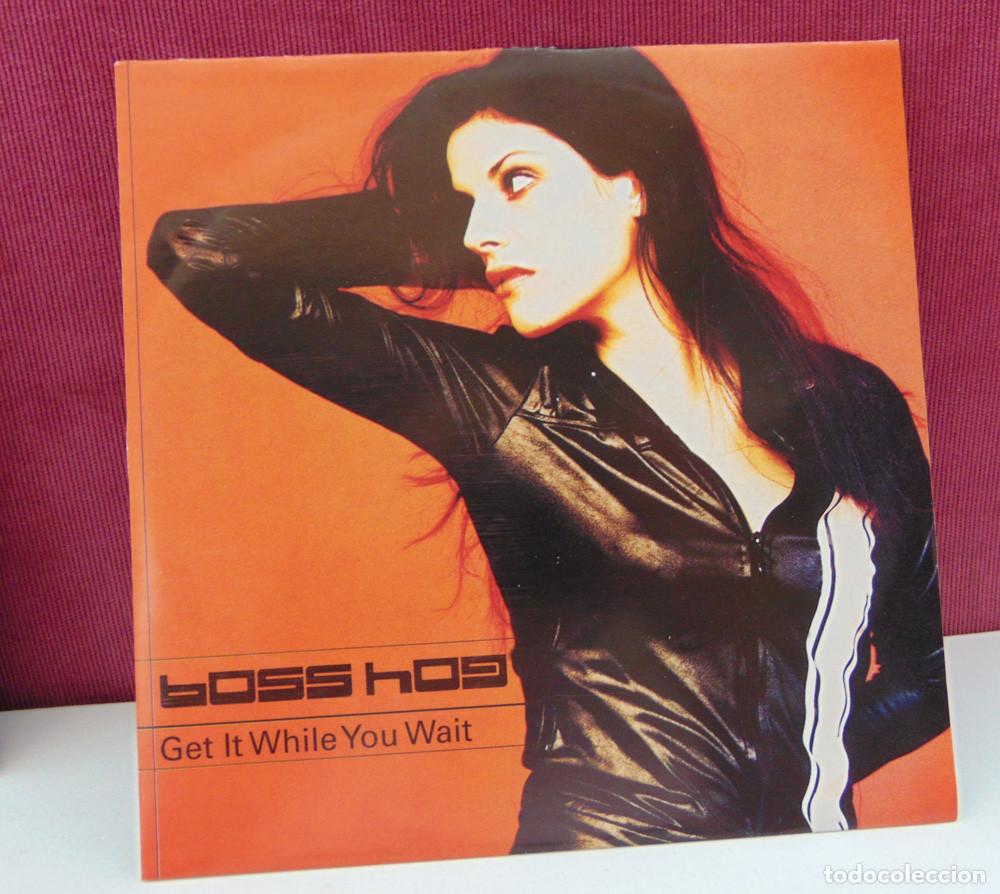 Discos de vinilo: Boss Hog &ndash; Get It While You Wait - SINGLE CITY SLANG 2000 - Foto 1