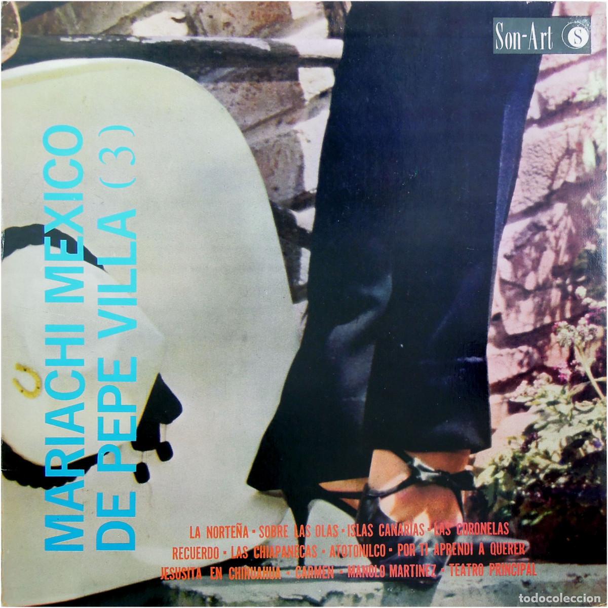 Dischi in vinile: Mariachi Mexico de Pepe Villa - Volo. (3) Sonido Ambiental - LP Mexico - Son-Art D-163