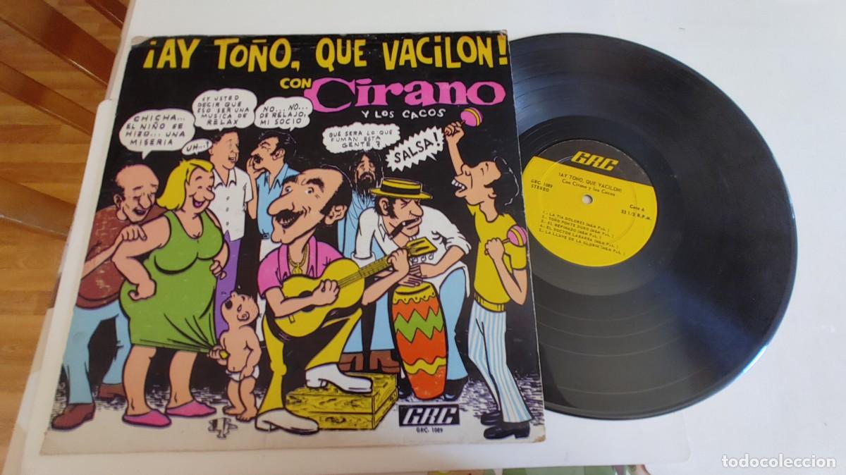 Discos de vinilo: CIRANO Y LOS CACOS-LP AY TO&Ntilde;O QUE VACILON - Foto 1