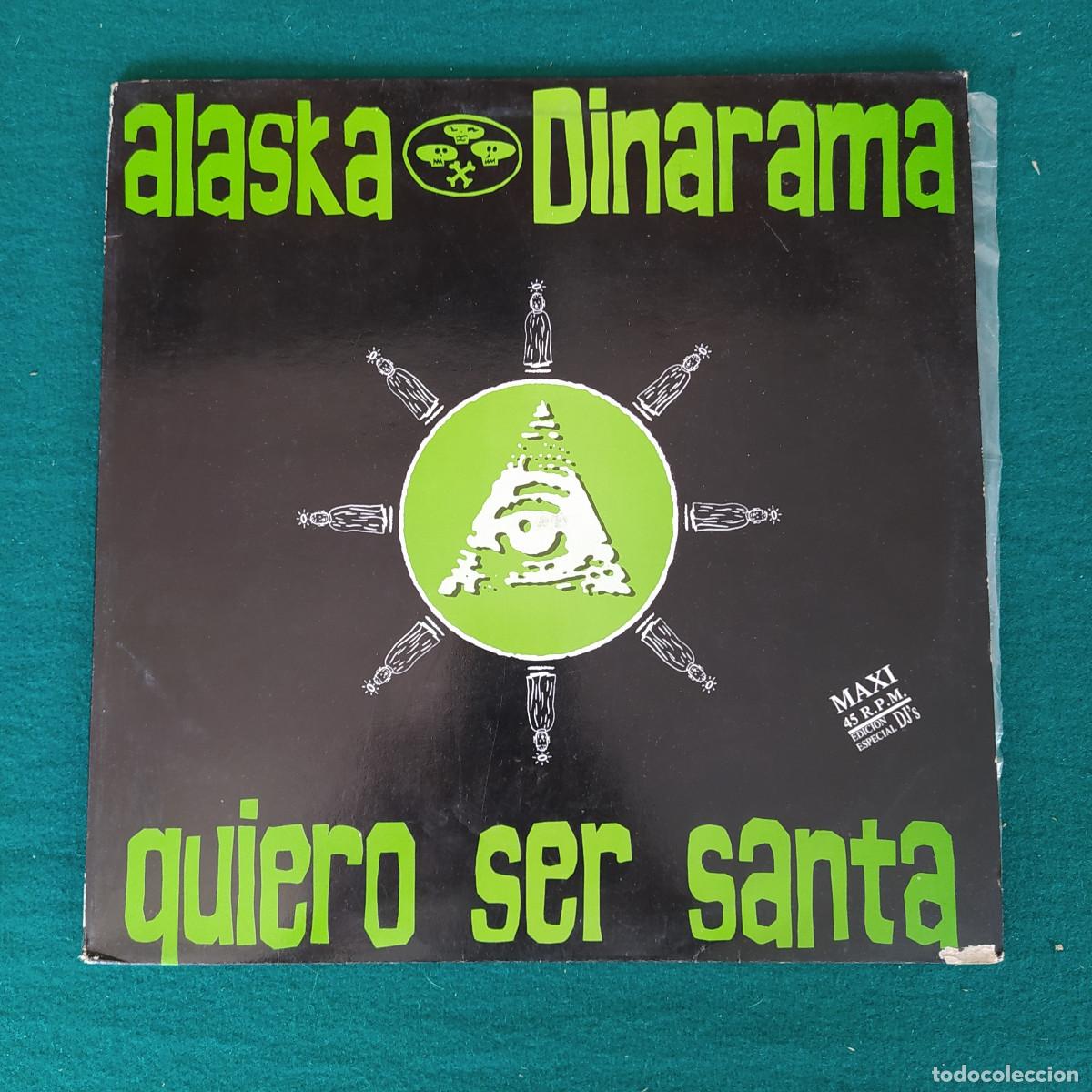 Discos de vinilo: Alaska Y Dinarama &ndash; Quiero Ser Santa