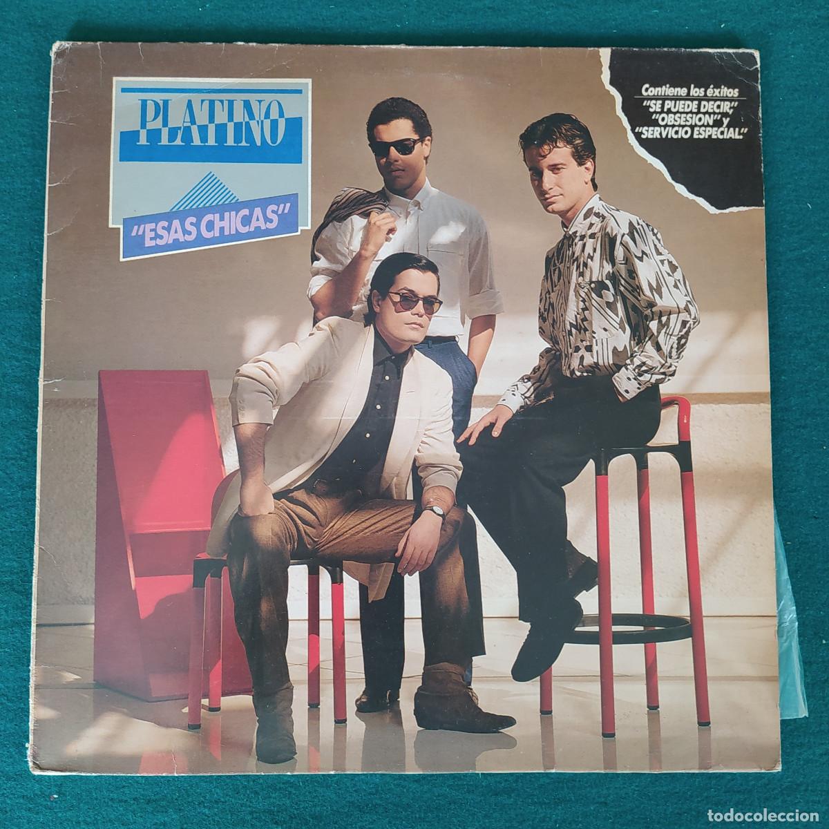 Discos de vinilo: Platino &ndash; Esas Chicas - Foto 1