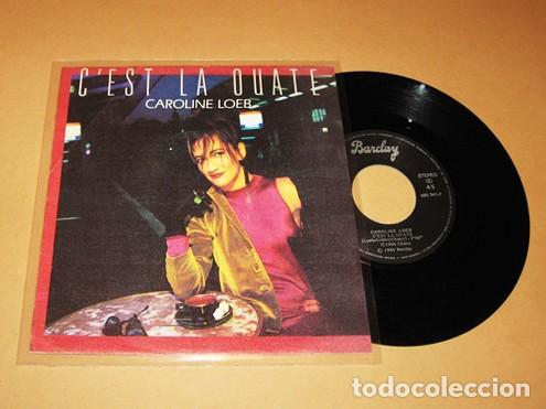 Discos de vinilo: CAROLINE LOEB - C&acute;EST LA OUATE - SINGLE - 1987 - TEMAZO DISCOTECA 80S - Foto 1