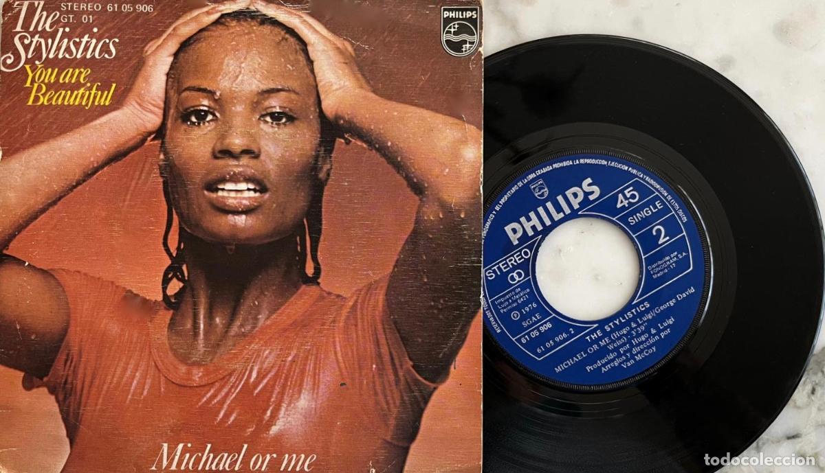 Discos de vinil: THE STYLISTICS. YOU ARE BEAUTIFUL. SINGLE ORIGINAL ESPA&Ntilde;A