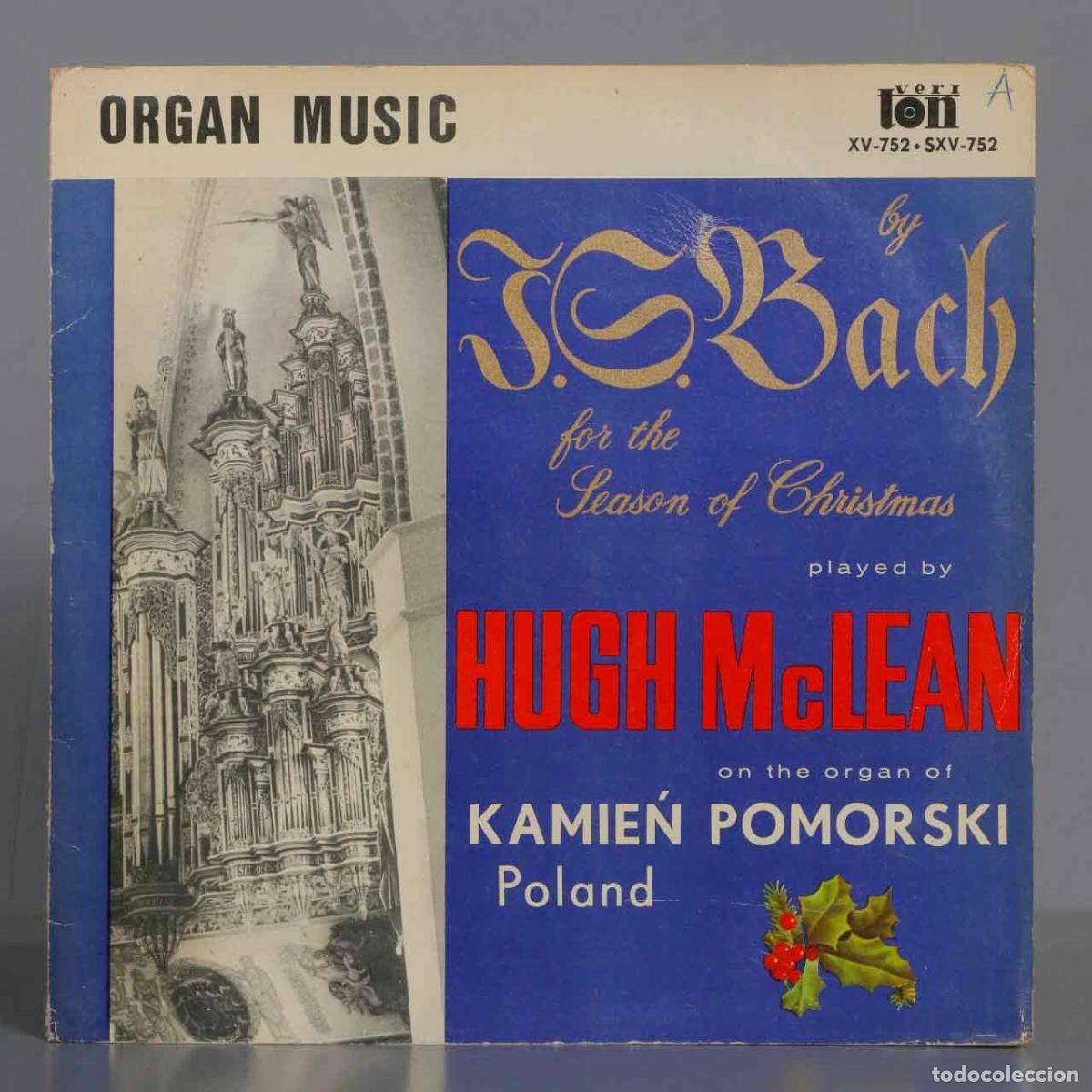 Discos de vinil: LP. Hugh McLean &ndash; Organ Music By J. S. Bach For The Season Of Christmas