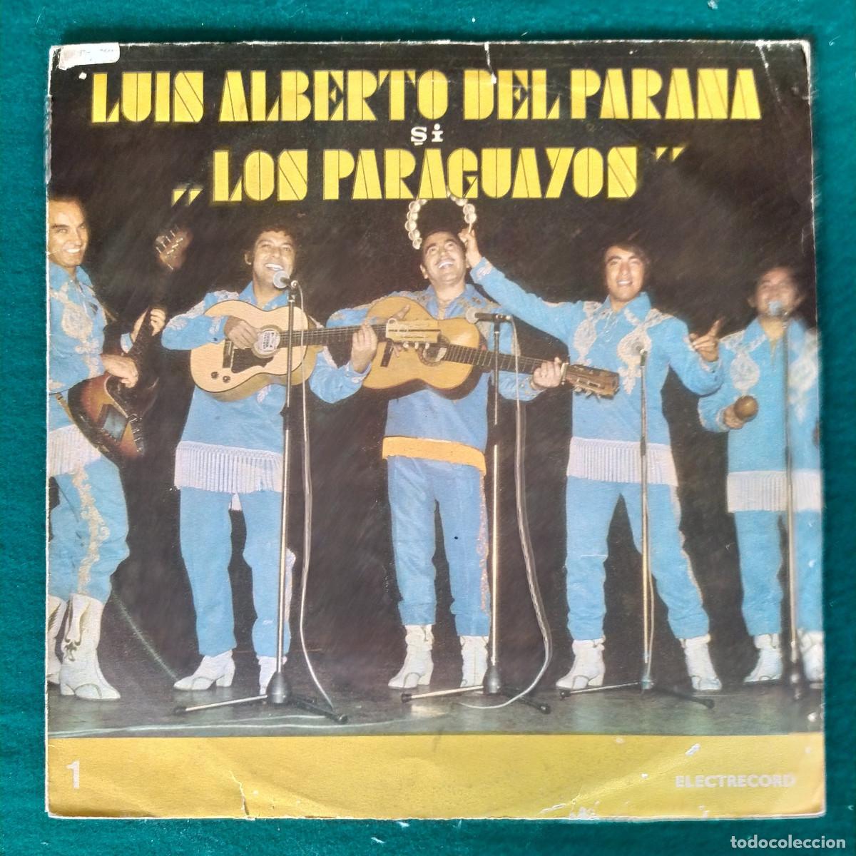 Dischi in vinile: Luis Alberto Del Parana și Formația &bdquo;Los Paraguayos&ldquo;* &ndash; Luis Alberto Del Parana Și Formația