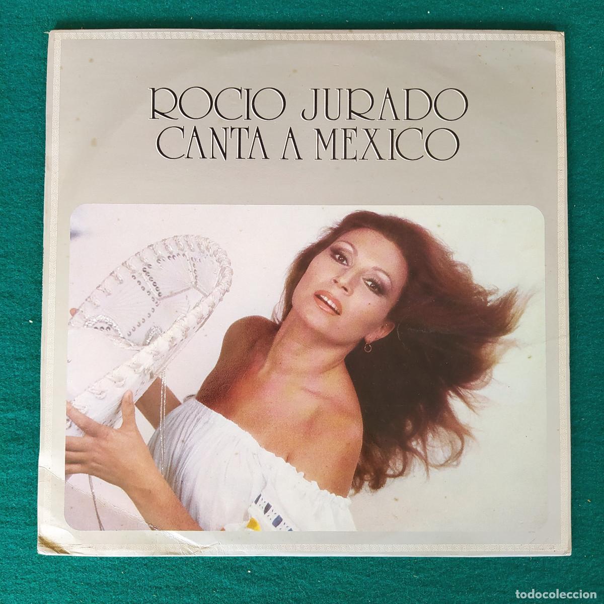 Discos de vinilo: Rocio Jurado &ndash; Canta A M&eacute;xico - Foto 1
