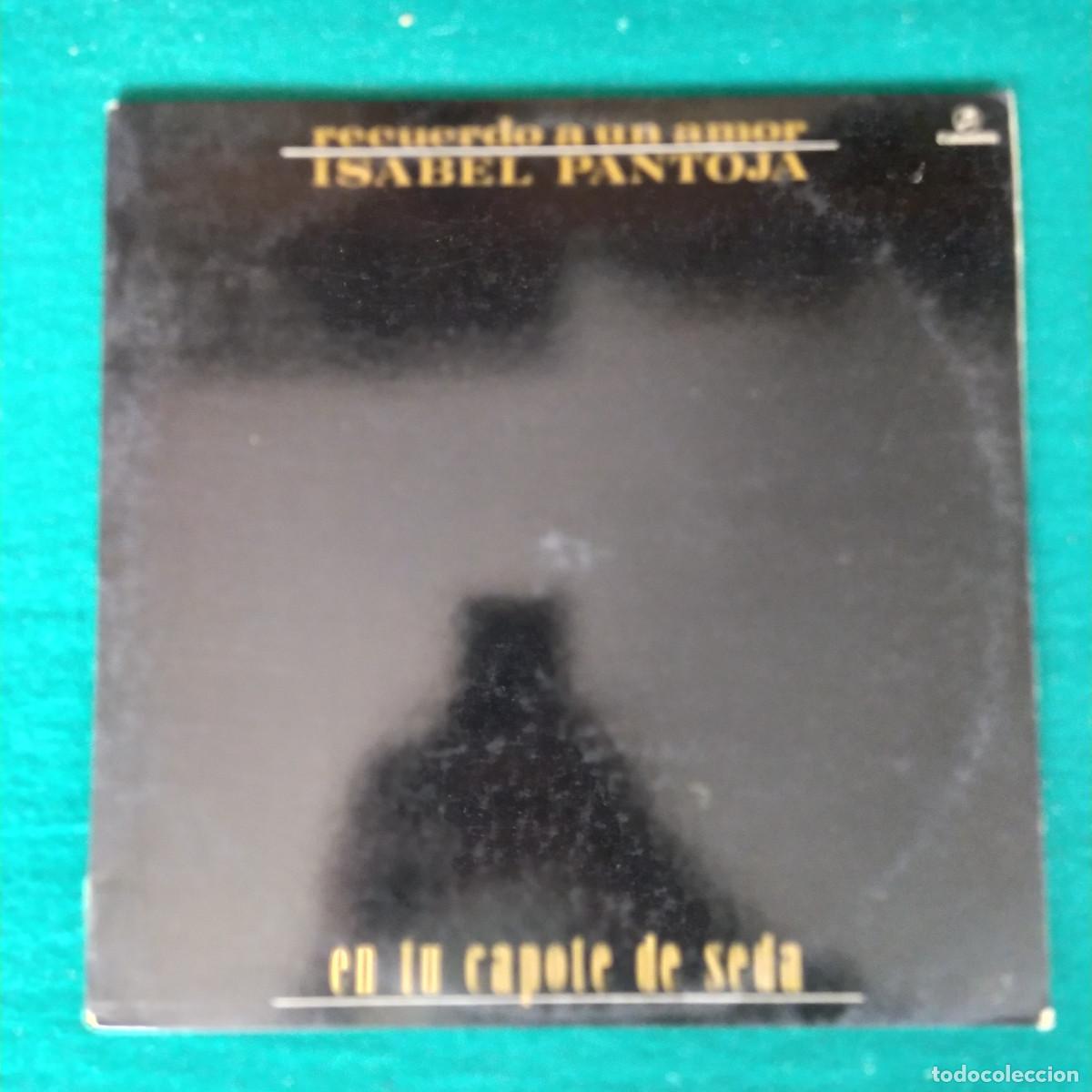 Discos de vinilo: Isabel Pantoja &ndash; Recuerdo A Un Amor - Foto 1