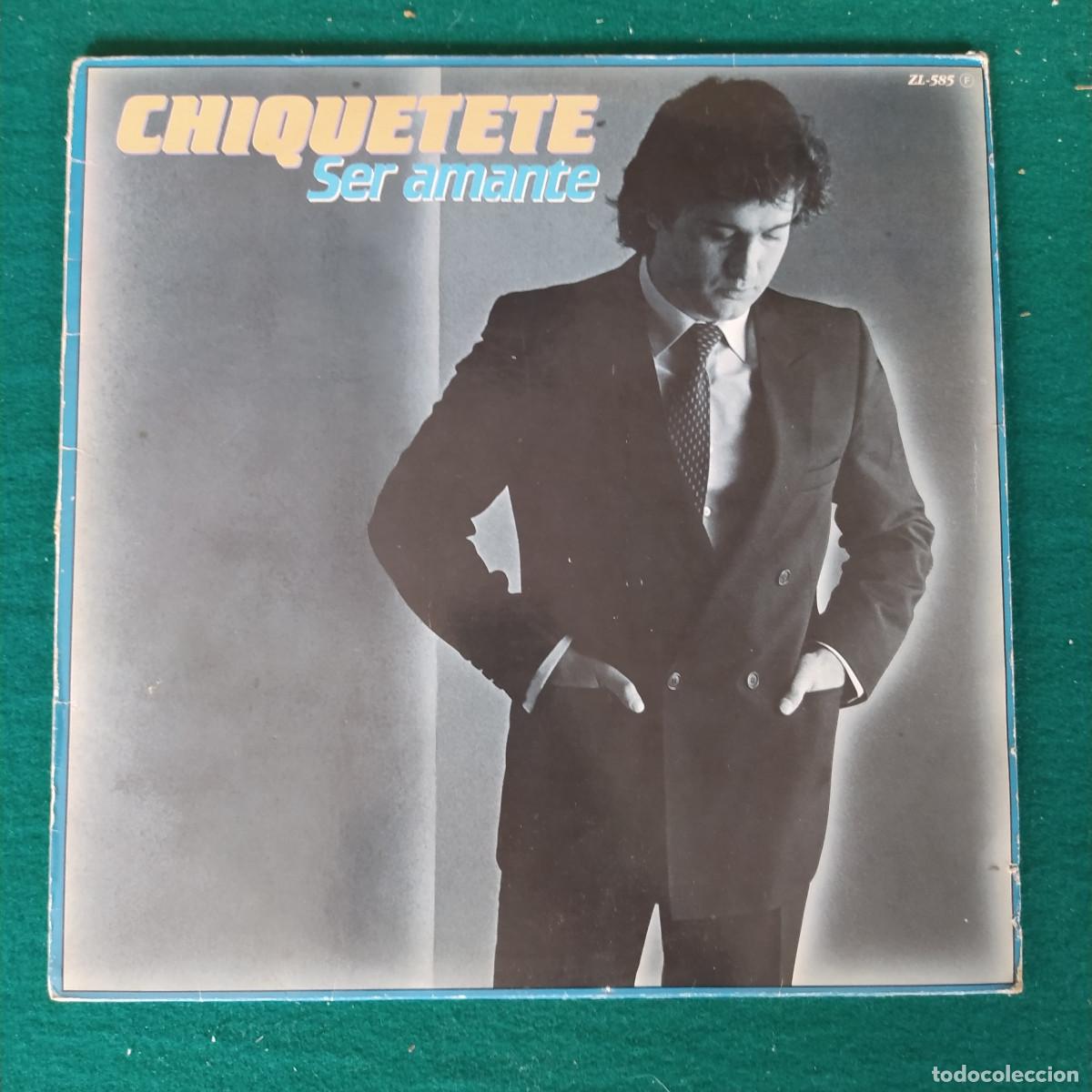 Discos de vinilo: Chiquetete &ndash; Ser Amante - Foto 1
