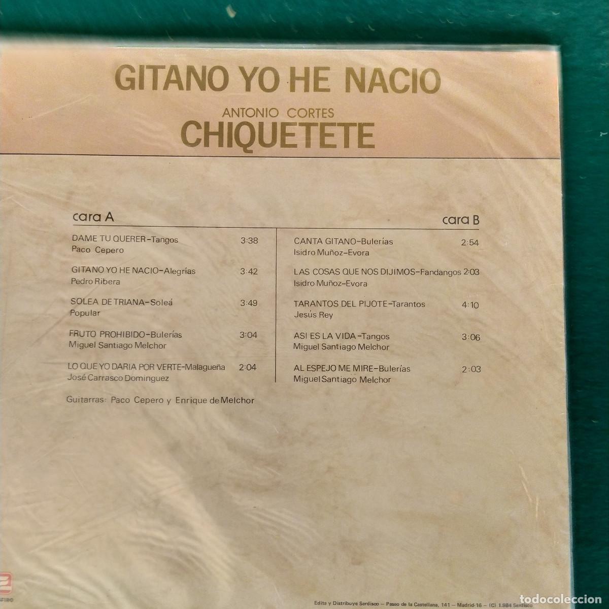 Discos de vinilo: Antonio Cortes Chiquetete &ndash; Gitano Yo He Nacio - Foto 2