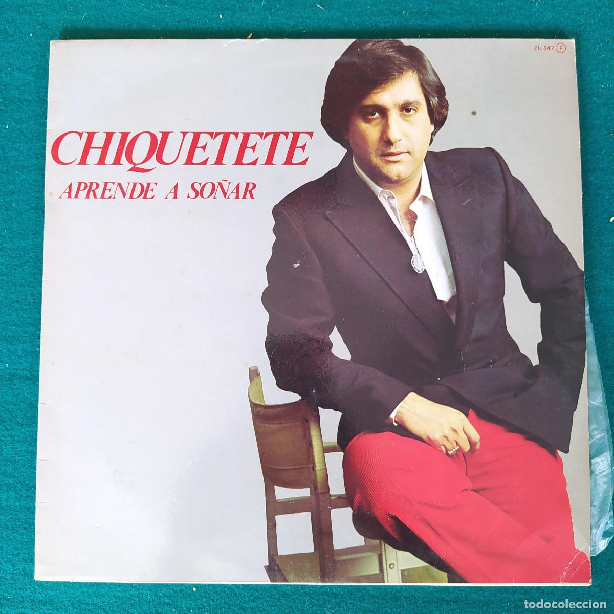 Discos de vinilo: Chiquetete &ndash; Aprende A So&ntilde;ar - Foto 1