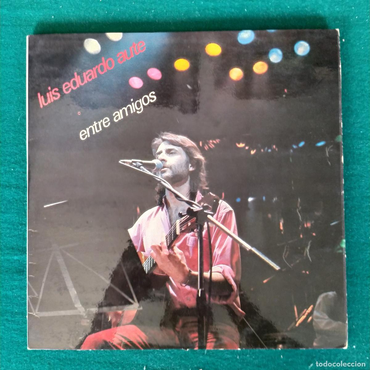 Discos de vinilo: Luis Eduardo Aute &ndash; Entre Amigos - Foto 1