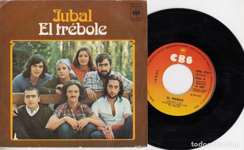 Discos de vinilo: JUBAL - EL TREBOLE - SINGLE DE VINILO C - 17 - Foto 1