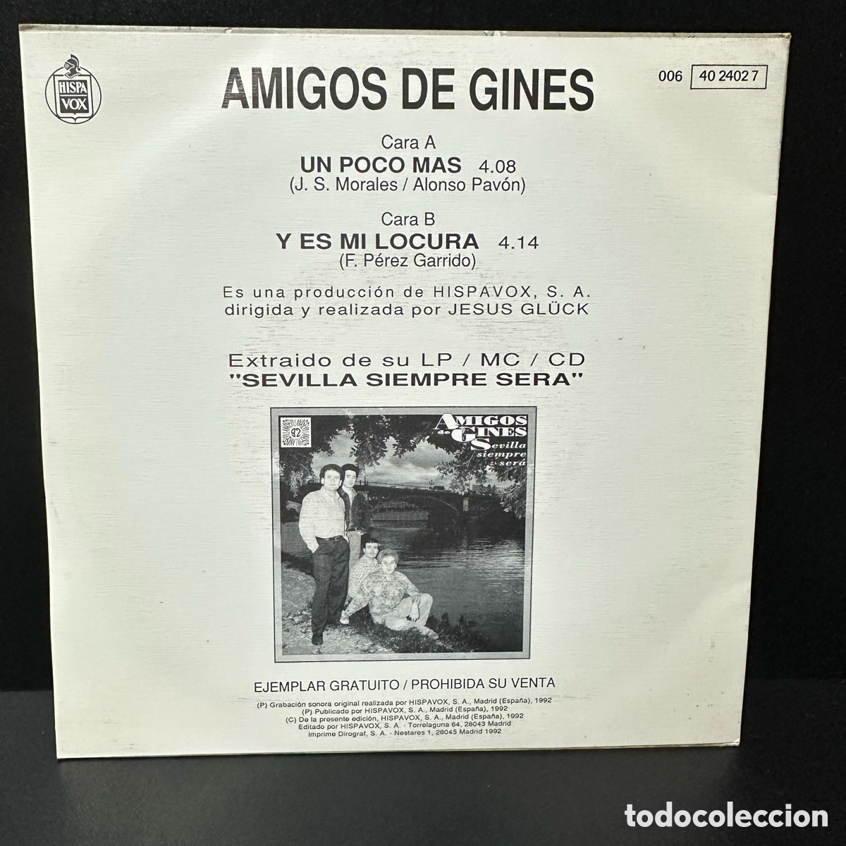 Discos de vinilo: Amigos de Gines - Un poco m&aacute;s (7&rdquo;, Single) - Foto 2