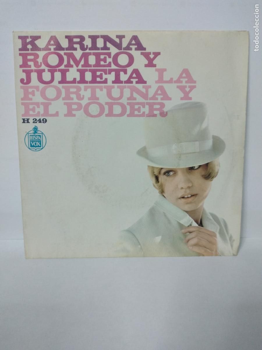 Discos de vinilo: KARINA - ROMEO Y JULIETA / LA FORTUNA Y EL PODER - SINGLE HISPAVOX 1967. - Foto 1