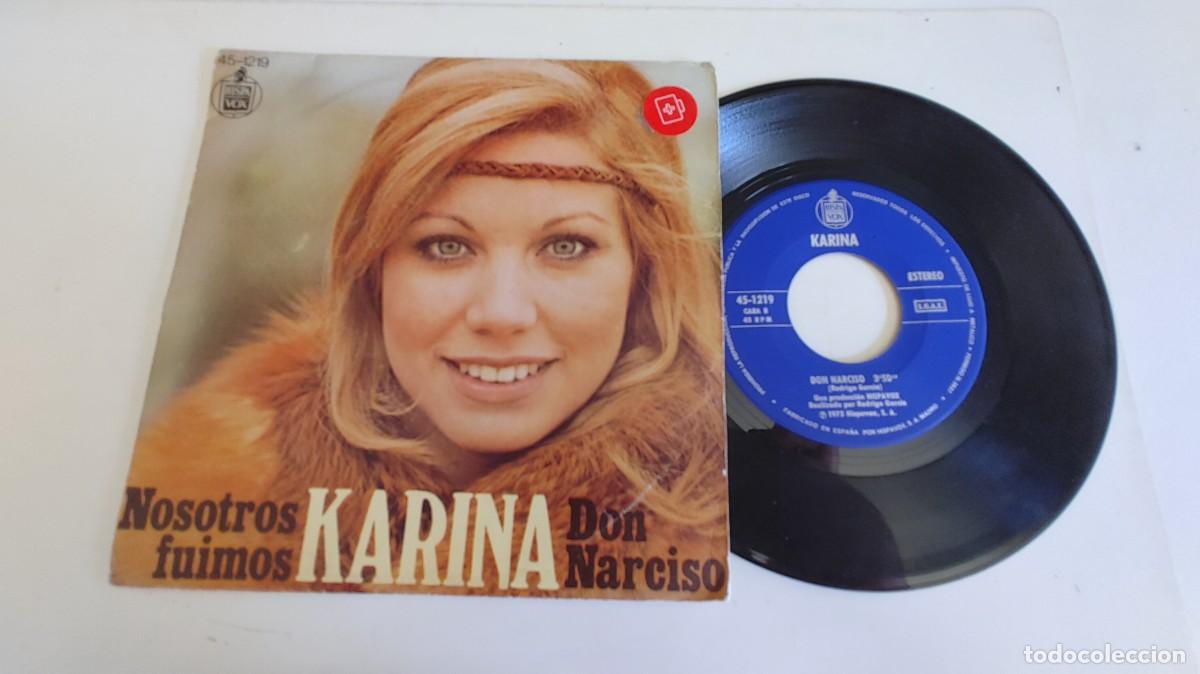 Discos de vinilo: KARINA-SINGLE NOSOTROS FUIMOS - Foto 1