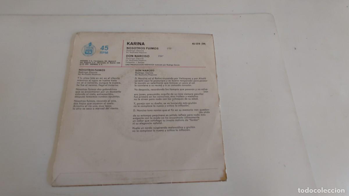 Discos de vinilo: KARINA-SINGLE NOSOTROS FUIMOS - Foto 2