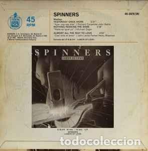 Discos de vinilo: Spinners &lrm;&ndash; (Medley) Yesterday Once More / Nothing Remains The Same - Foto 2