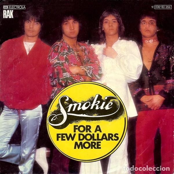 Discos de vinilo: Smokie &lrm;&ndash; For A Few Dollars More - Foto 1