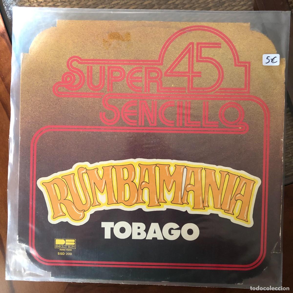 Discos de vinil: Rumbamania - Tobago - Super45 Sencillo | Vinilo LP Segunda Mano