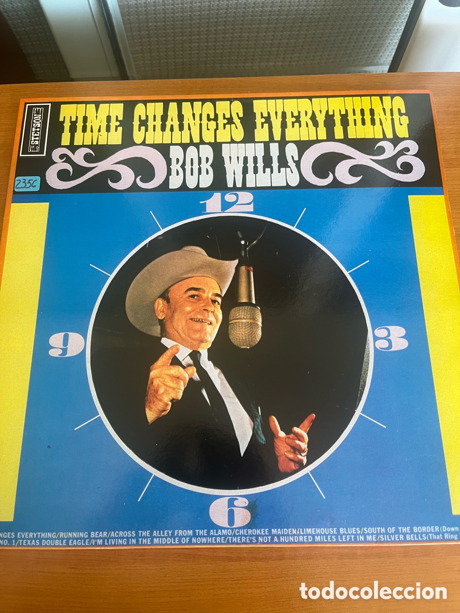 Discos de vinilo: Bob Wills - Time Changes Everything - Foto 1