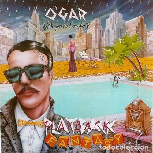 Discos de vinilo: OGar &lrm;&ndash; Playback Fantasy - Foto 1
