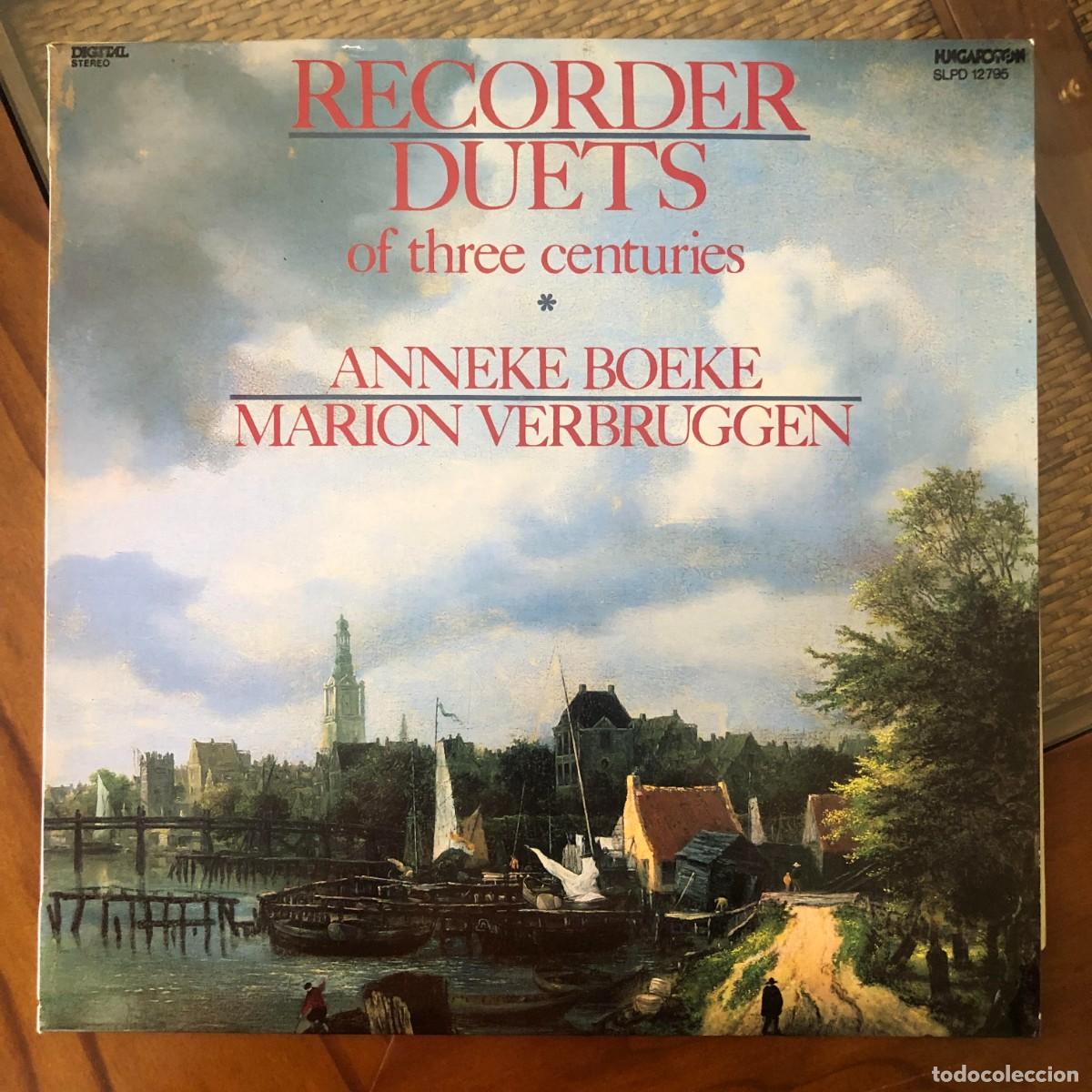 Dischi in vinile: Recorder Duets of three centuries - Anneke Boeke / Marion Verbruggen | Vinilo LP Segunda Mano