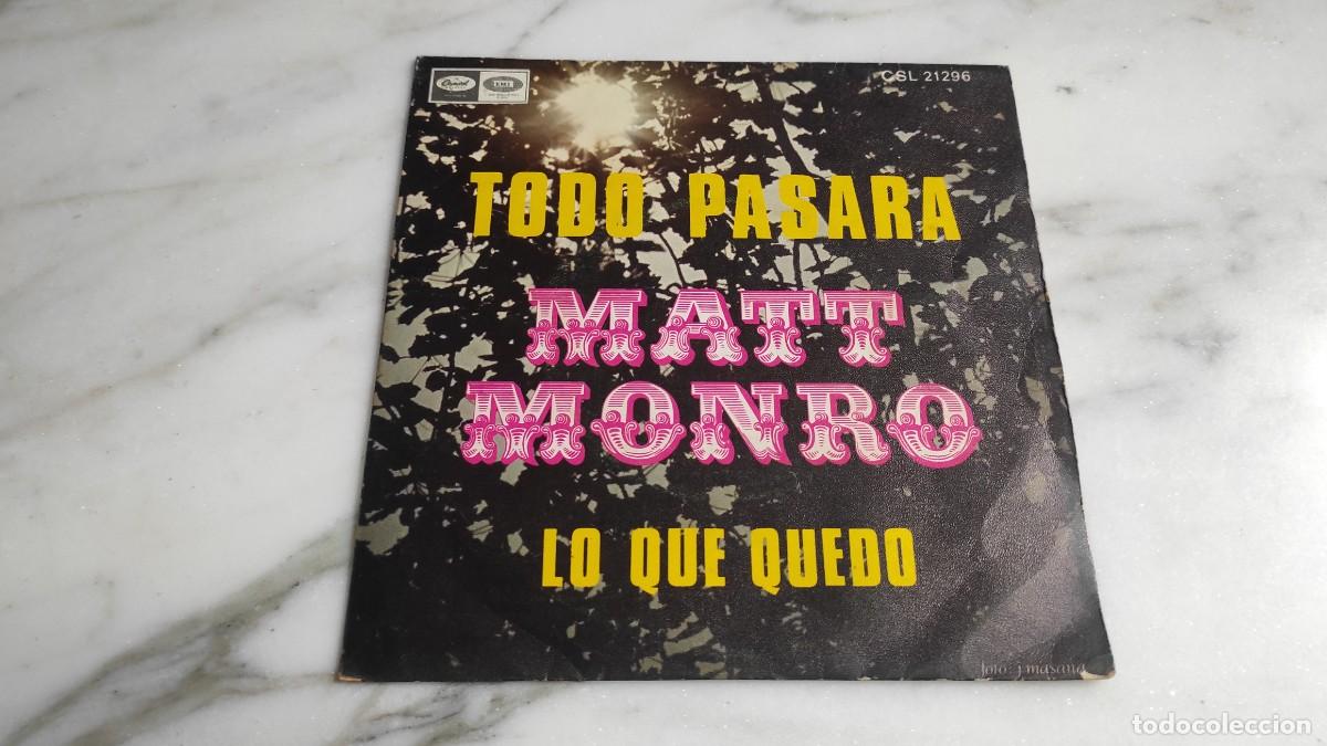 Discos de vinilo: SINGLE MATT MONRO - TODO PASAR&Aacute; - Foto 1