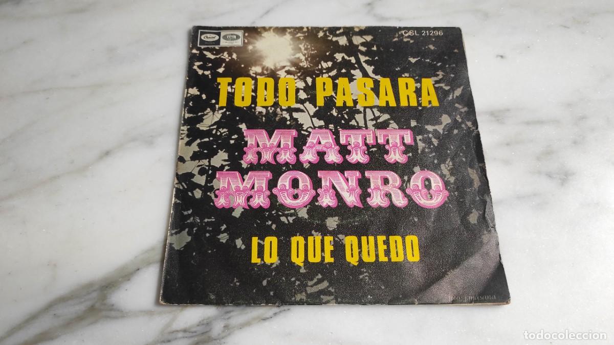 Discos de vinilo: SINGLE MATT MONRO - TODO PASAR&Aacute; - Foto 1