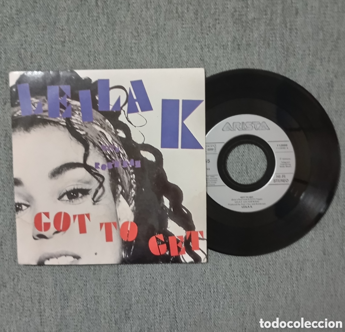 Vinyl-Schallplatten: Leila K. Got To Get/ Got To Get ( Hitman's Home Mix). Single 7&rdquo;, a&ntilde;o 1989.
