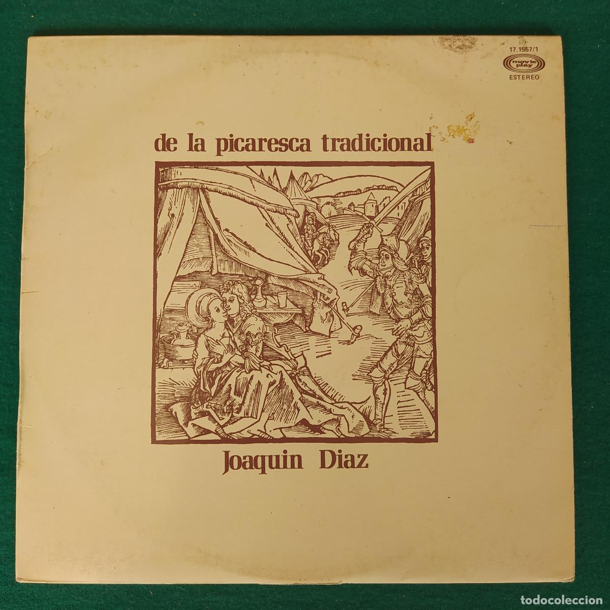 Discos de vinilo: Joaqu&iacute;n D&iacute;az &ndash; De La Picaresca Tradicional - Foto 1
