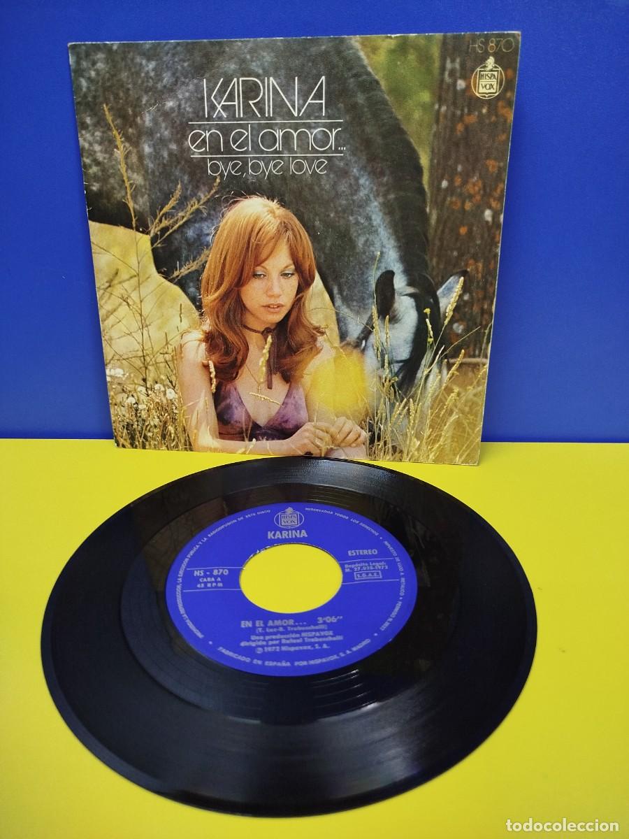 Discos de vinilo: KARINA - EN EL AMOR / BYE, BYE, LOVE - SINGLE DISCO DE VINILO - Foto 1