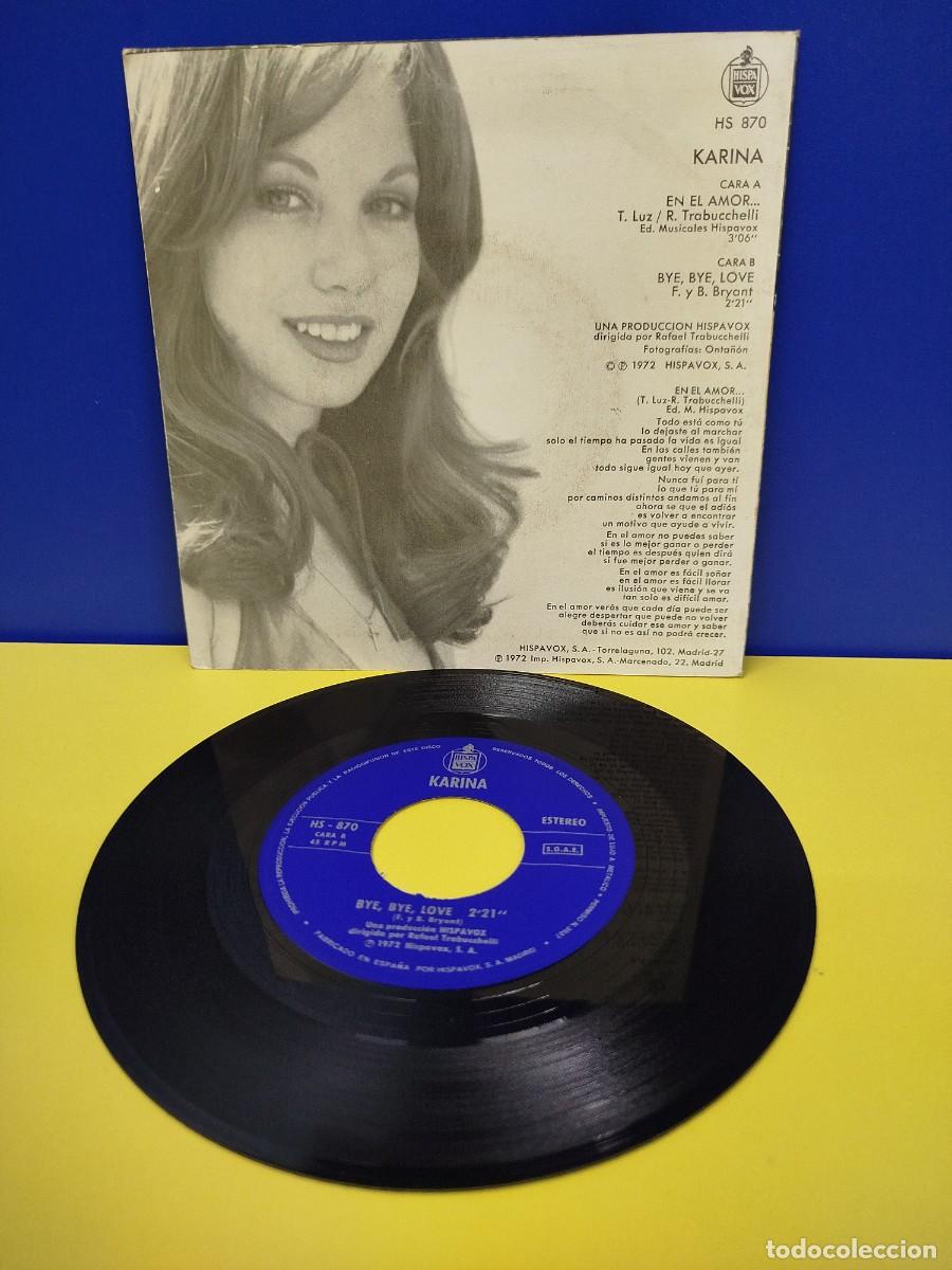 Discos de vinilo: KARINA - EN EL AMOR / BYE, BYE, LOVE - SINGLE DISCO DE VINILO - Foto 2