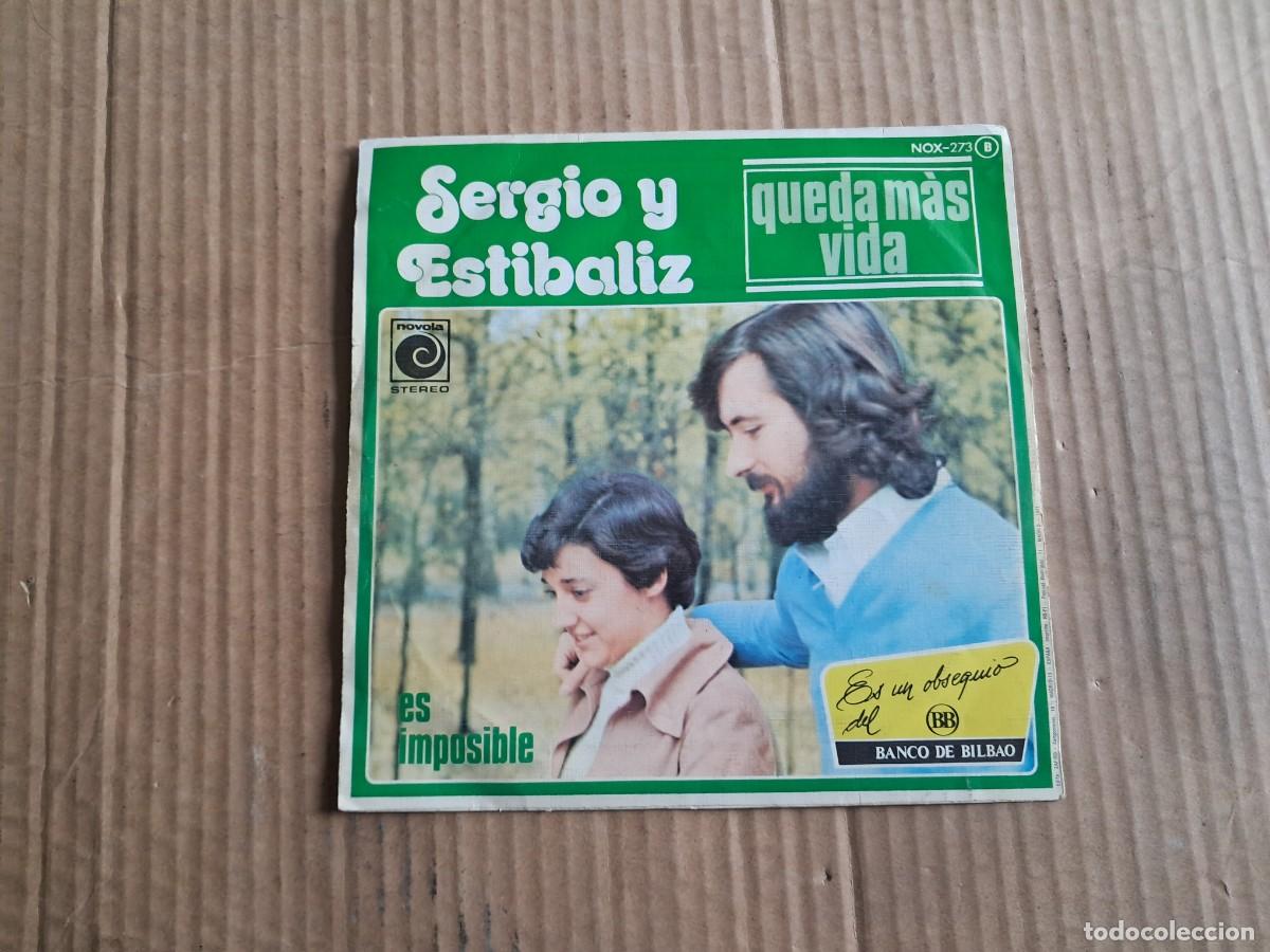 Discos de vinilo: SERGIO Y ESTIBALIZ - QUEDA MAS VIDA SINGLE 1976 - Foto 3