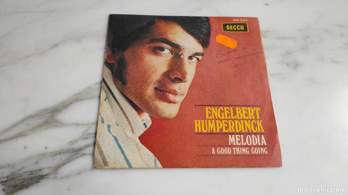 Discos de vinilo: SINGLE ENGELBERT HUMPERDINCK - MELODIA - Foto 1