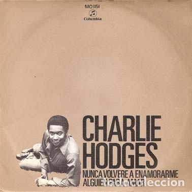 Discos de vinilo: Charlie Hodges &ndash; I'll Never Fall In Love Again (Nunca Volvere A Enamorarme) Promo