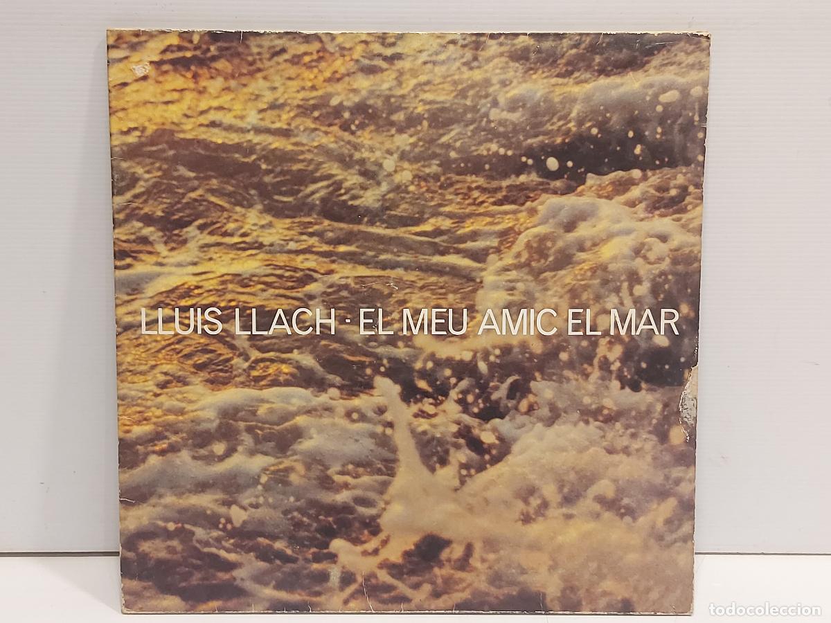 Discos de vinilo: LLU&Iacute;S LLACH / EL MEU AMIC EL MAR / LP GATEFOLD-ARIOLA-1978 / MBC. ***/*** - Foto 2