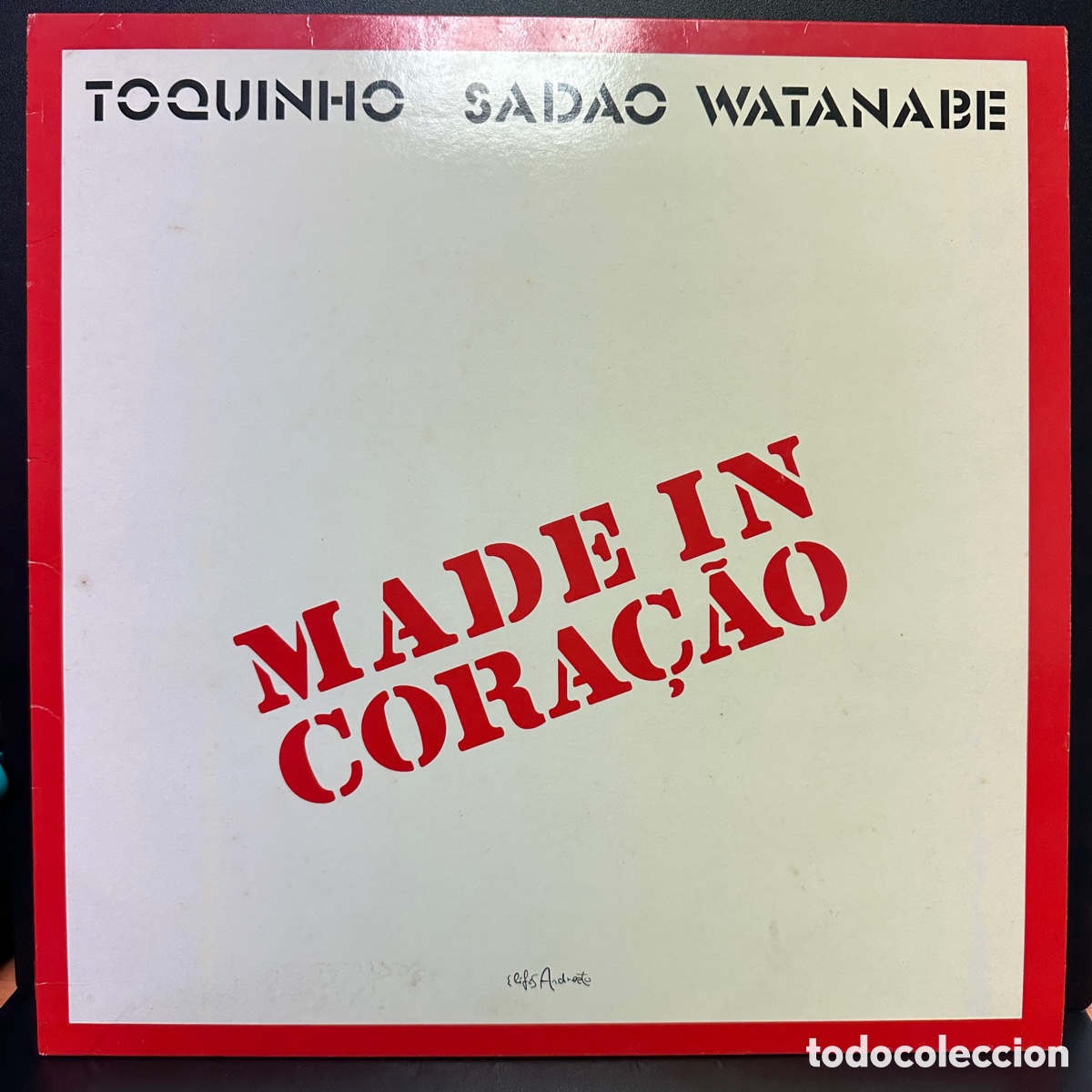 Discos de vinilo: Toquinho & Sadao Watanabe - Made In Cora&ccedil;&atilde;o (LP, Album)
