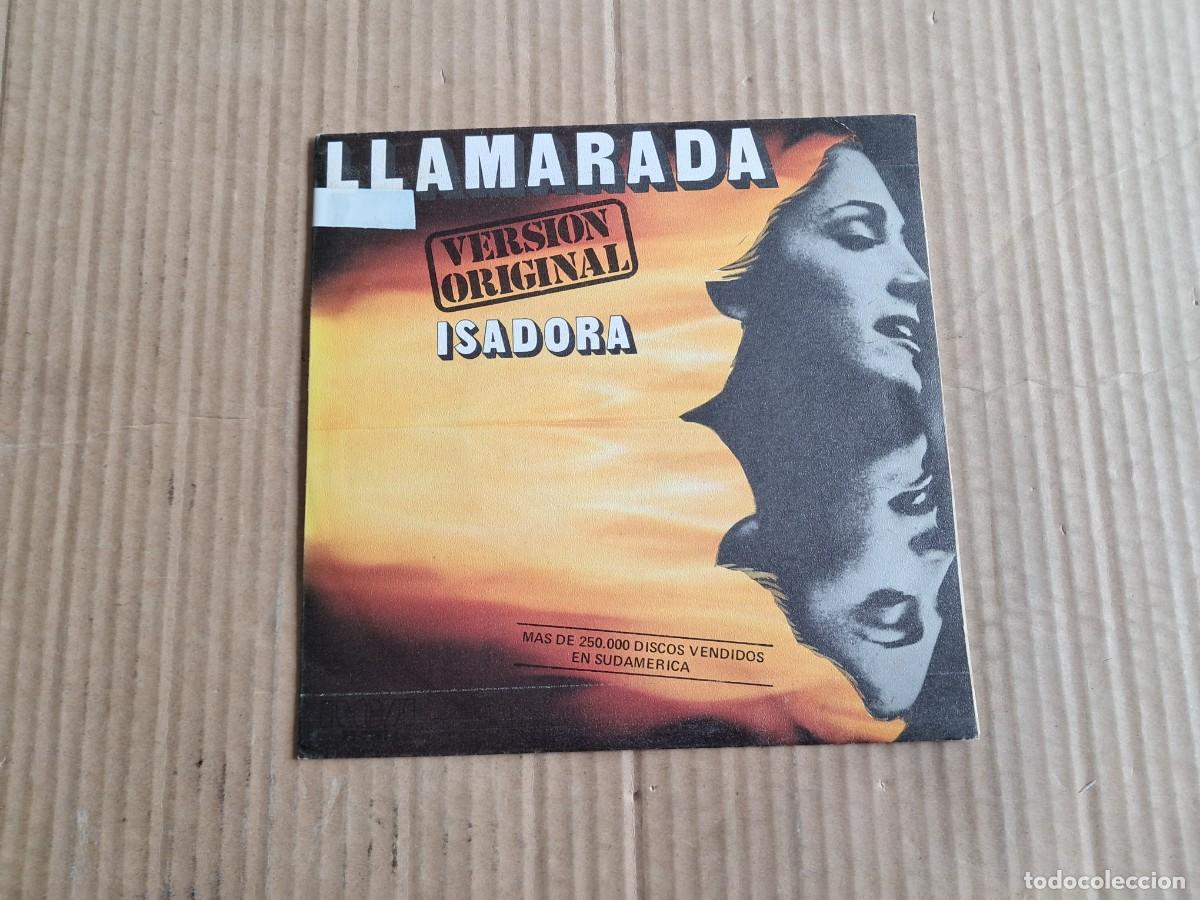 Discos de vinilo: ISADORA - LLAMARADA SINGLE 1977 EDICION ESPA&Ntilde;OLA - Foto 1