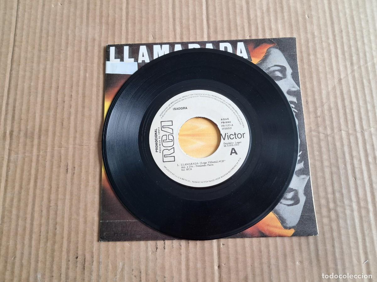 Discos de vinilo: ISADORA - LLAMARADA SINGLE 1977 EDICION ESPA&Ntilde;OLA - Foto 2