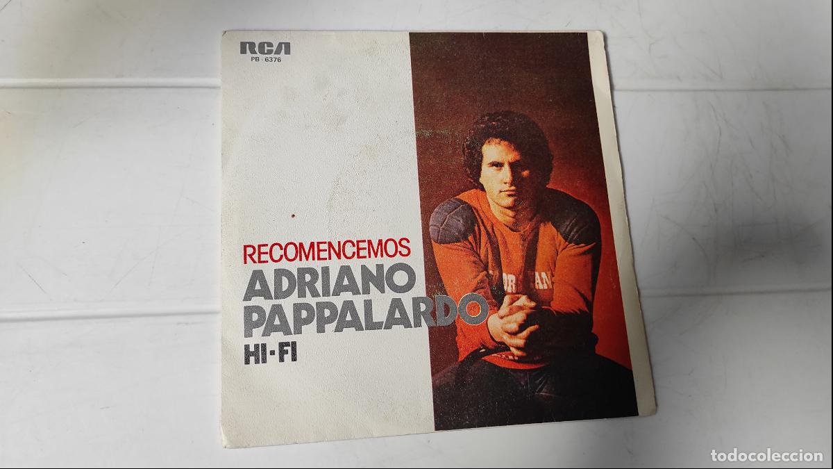 Discos de vinilo: SINGLE ADRIANO PAPPALARDO - RECOMENCEMOS - Foto 1