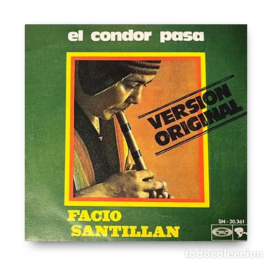 Discos de vinilo: Facio Santillan &ndash; El Condor Pasa Single 7&rdquo; - Foto 1
