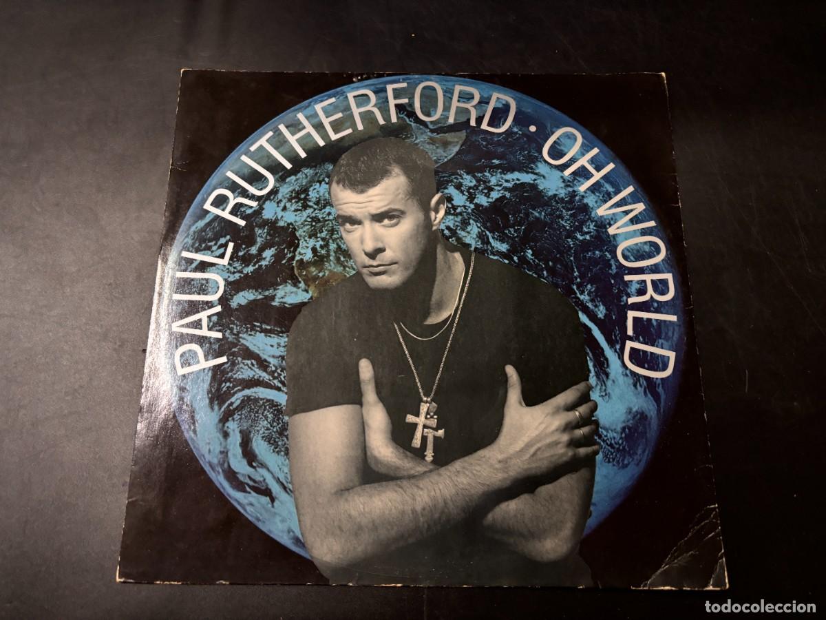 Discos de vinilo: MAXI SINGLE - PAUL RUTHERFORD - OH WOLRD - 1989 - Foto 1