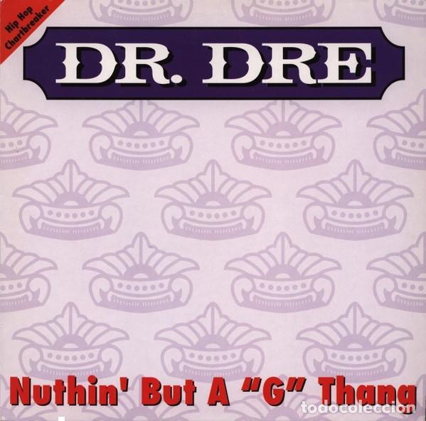 Discos de vinilo: Dr. Dre &ndash; Nuthin But A &rdquo;G&rdquo; Thang - Foto 1