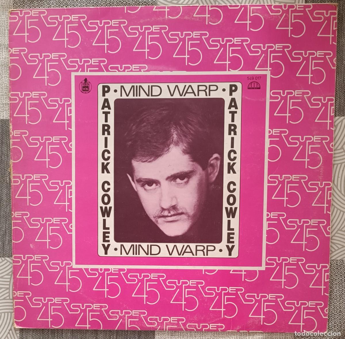 Discos de vinilo: PATRICK COWLEY &lrm;&ndash; MIND WARP MAXI.SINGLE 1983 DISCO - Foto 1