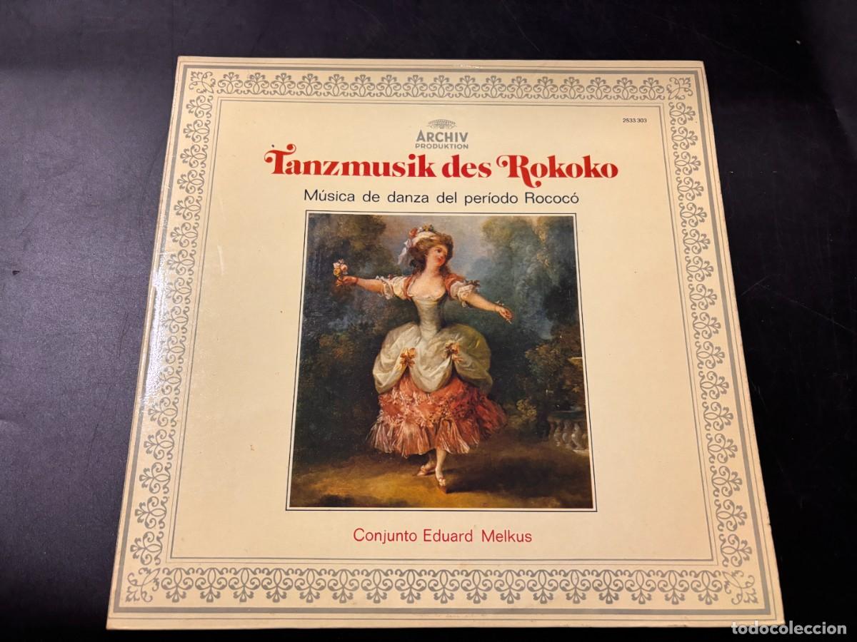 Vinyl-Schallplatten: LP - TANZMUSIK DES ROKOKO - M&Uacute;SICA DE DANZA DEL PER&Iacute;ODO ROCOC&Oacute; - EDUARD MELKUS - POLYDOR - 1976