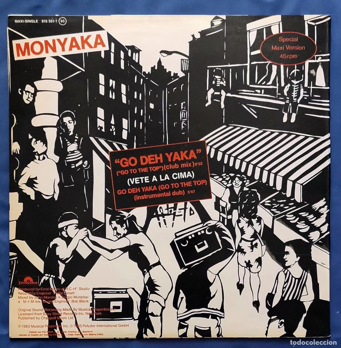 Discos de vinilo: Monyaka &lrm;&ndash; Go Deh Yaka (Vete A La Cima) Spain 1983 - Foto 2